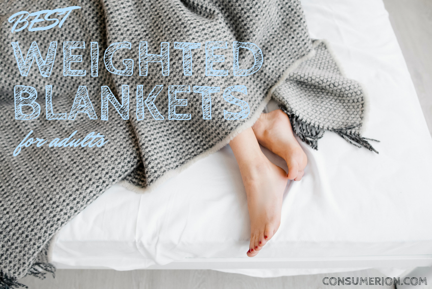 8 Best Weighted Blankets for Adults in 2019